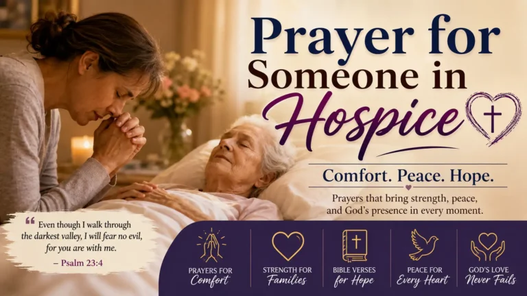 Prayer for Someone in Hospice