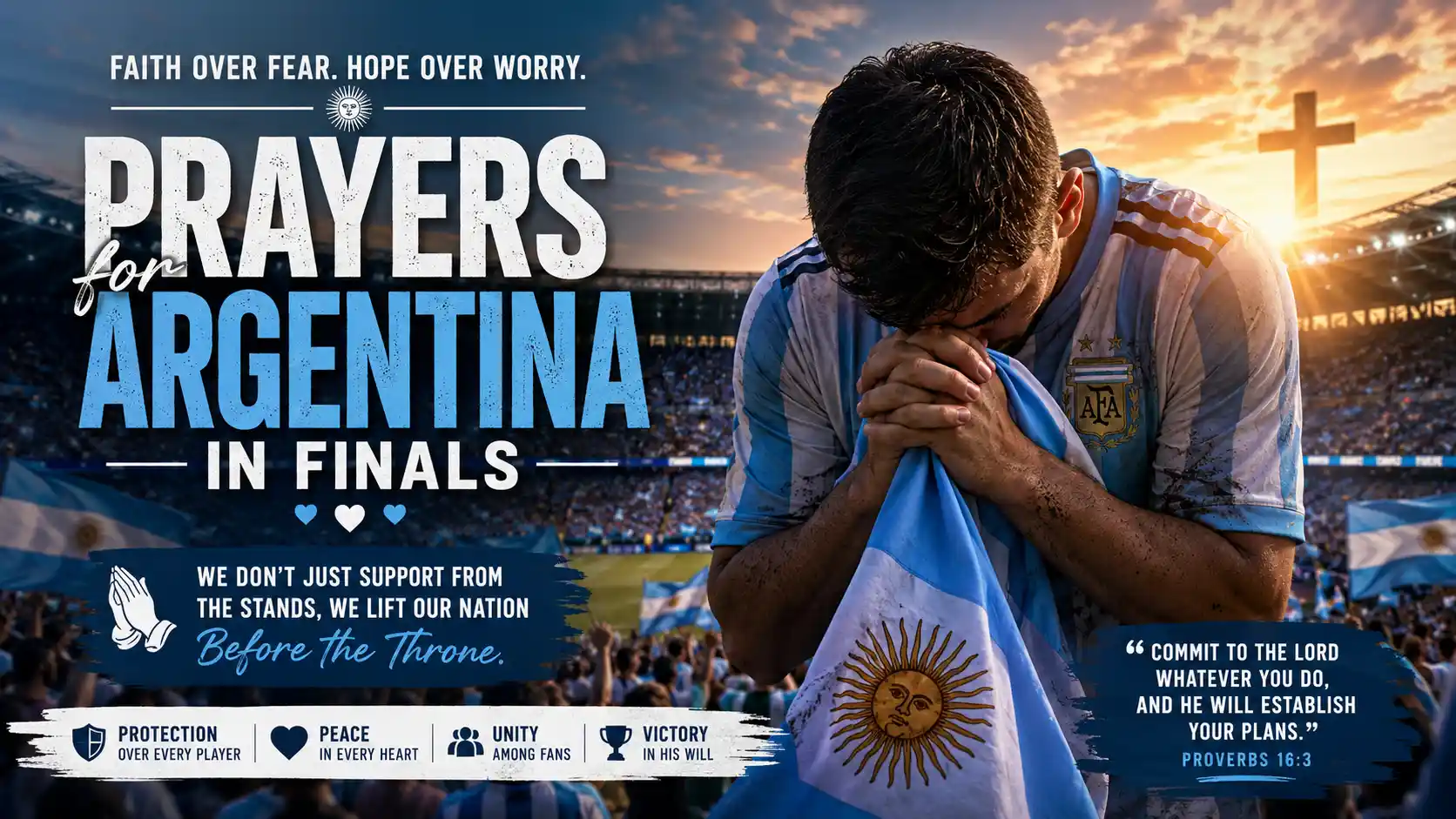 Prayers for Argentina in Finals