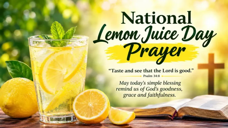 National Lemon Juice Day Prayer