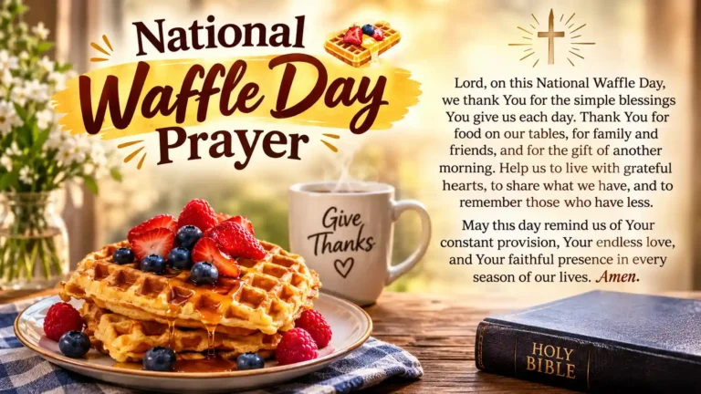 National Waffle Day Prayer
