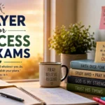 Prayer for Success in Exams