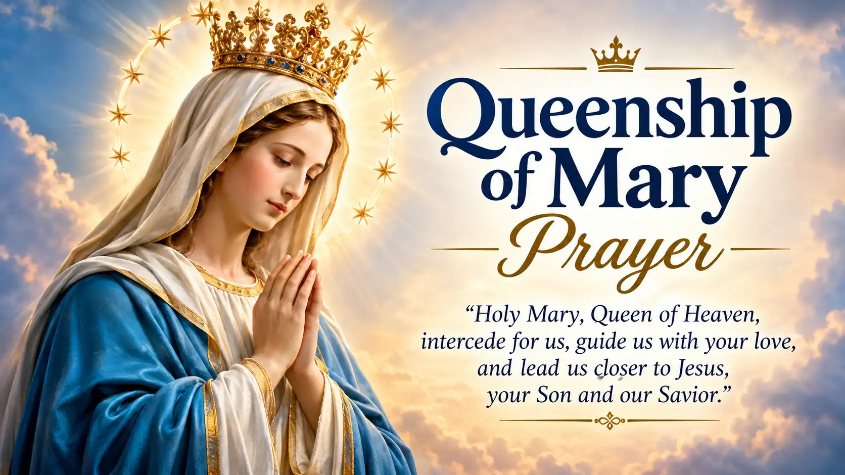 Queenship of Mary Prayer