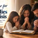 Prayer for Families in Crisis
